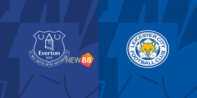 Soi Kèo Everton vs Leicester City Lúc 00h30 06/11 NHA 3 Cửa tài được dự đoán sẽ nổ