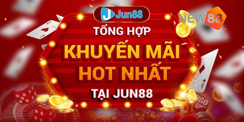 Tin Khuyến Mãi Jun88 Hot 2024 Cách Nhận Ưu Đãi Đơn Giản Nhất 1 Các tin khuyến mãi Jun88 hot nhất 2023