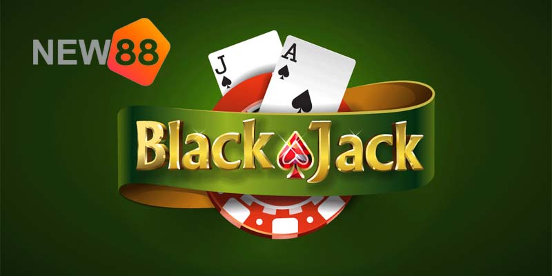 Blackjack - Top 1 Game Bài 3D Cuốn Hút Nhất Năm 2024 1 Blackjack là gì?