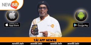 Tải App New88 – Ứng Dụng Cá Cược Uy Tín, Nhanh Và Bảo Mật